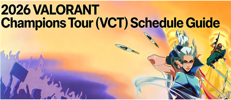 2026 VALORANT Schedule: Masters London & Champions Shanghai, Tickets, Live Stream & Best Stats Sites